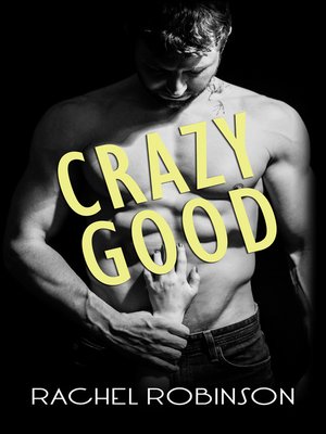 cover image of Crazy Good